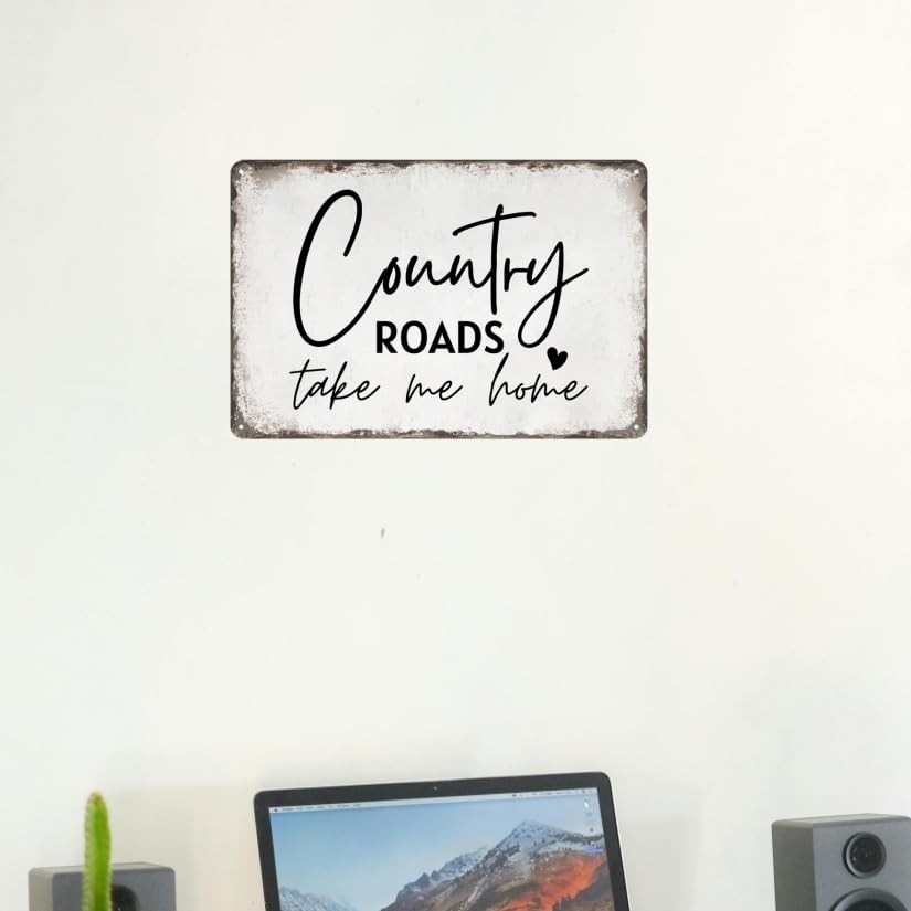 Country Roads Take Me Home Wall Decor Vintage Country Roads Matel Tin Signs W…