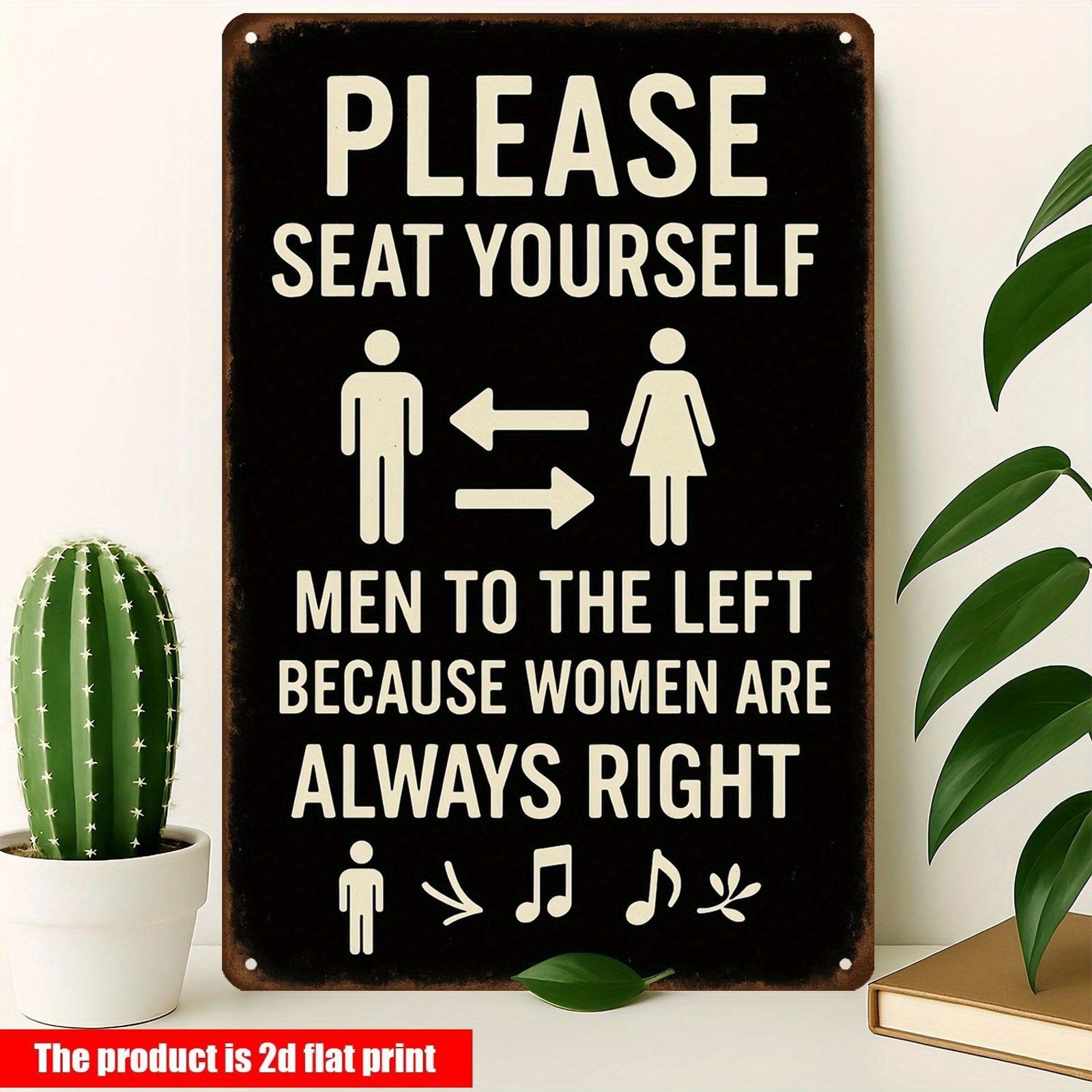 Metal Wall Sign Please Seat Yourself Men To The Left Funny Aluminum 8×12