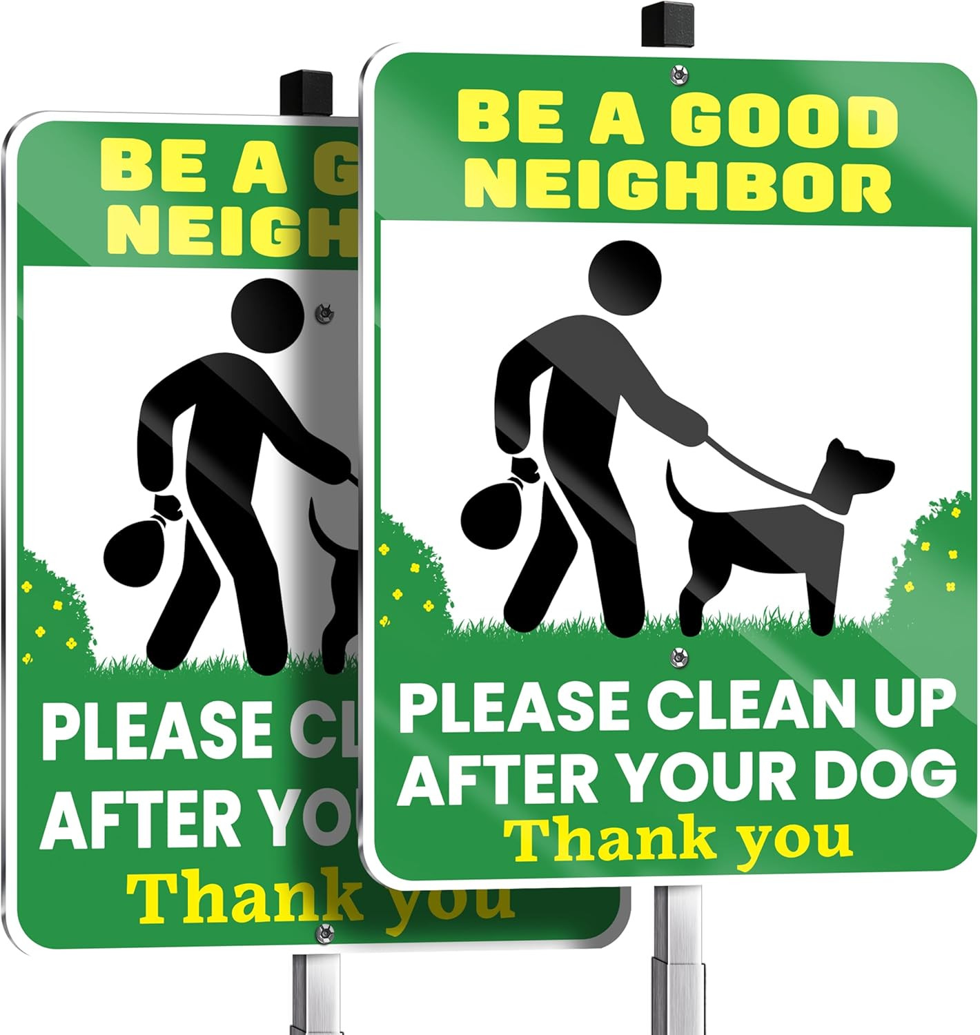Be a Good Neighbor Clean up after Your Dog Signs, 10 X 13 Inch Reflective Alumin