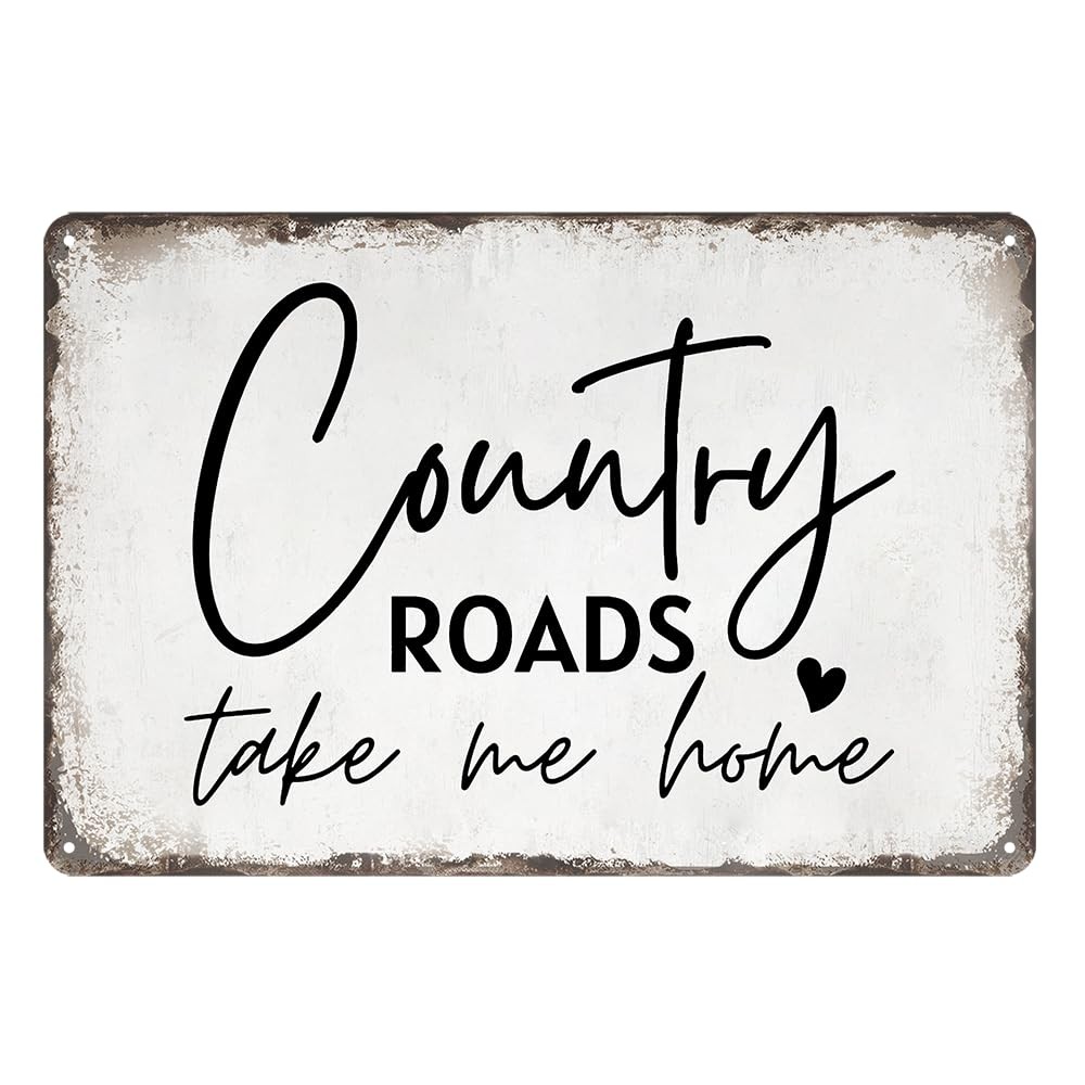 Country Roads Take Me Home Wall Decor Vintage Country Roads Matel Tin Signs W…