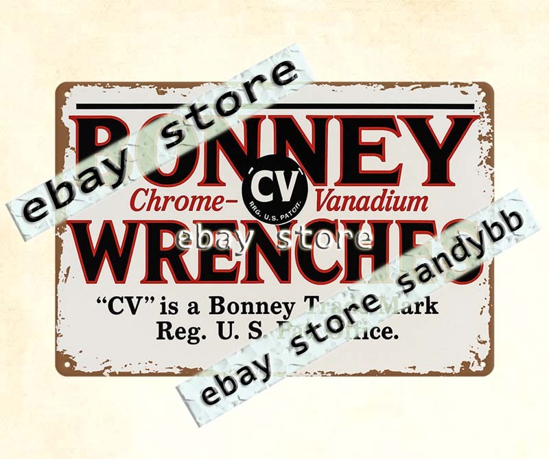 1924 Bonney Forge Tool Works Chrome Vanadium Wrenches Allentown PA tin sign