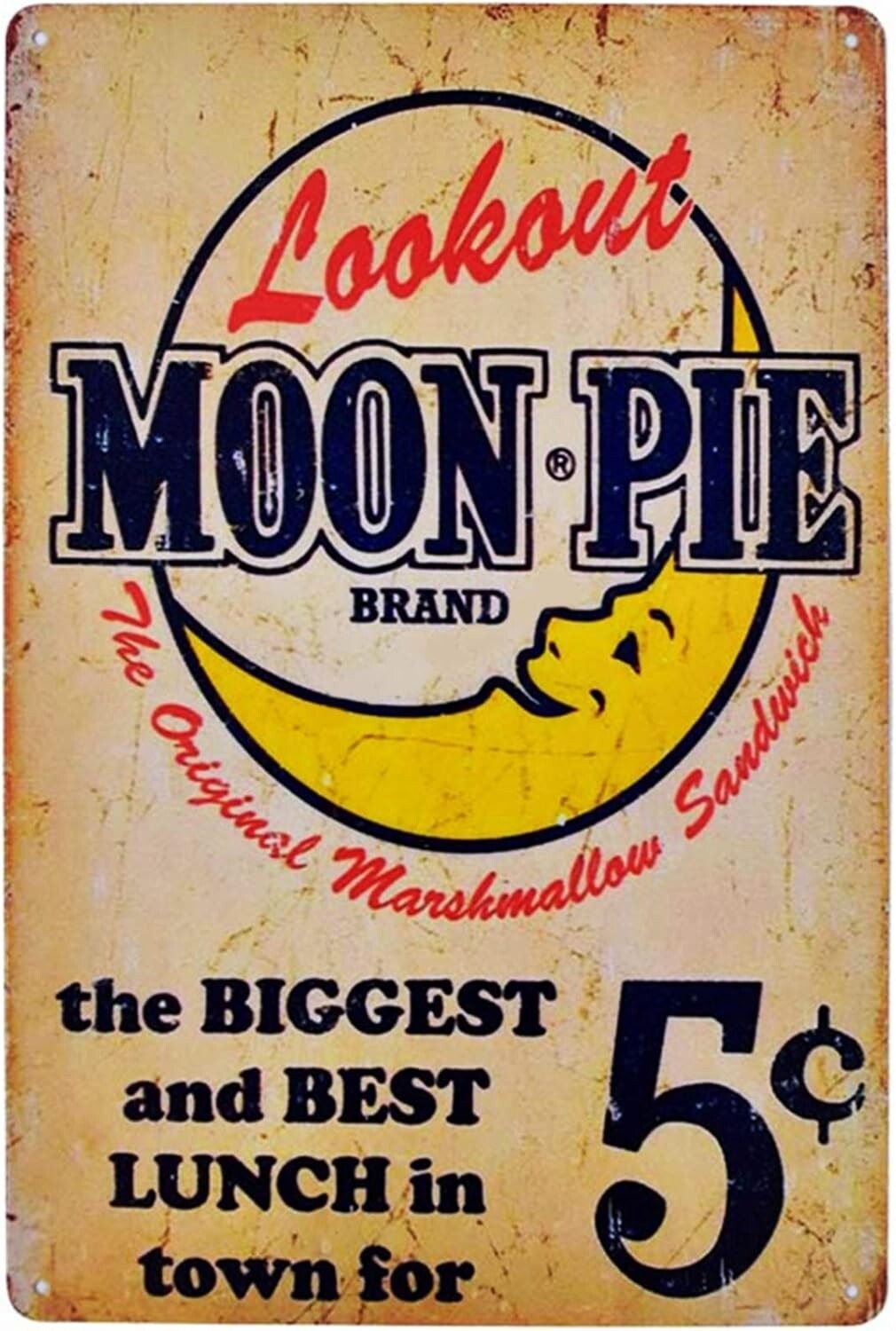 Moon PIe 5 Cents Advertising All Metal Tin Sign up to 12 x 18″ Vintage