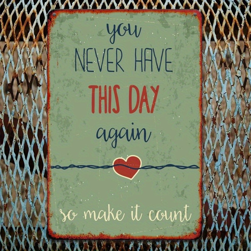 Handwritten Script Metal Sign Make It Count Inspirational Bedroom Wall Decor