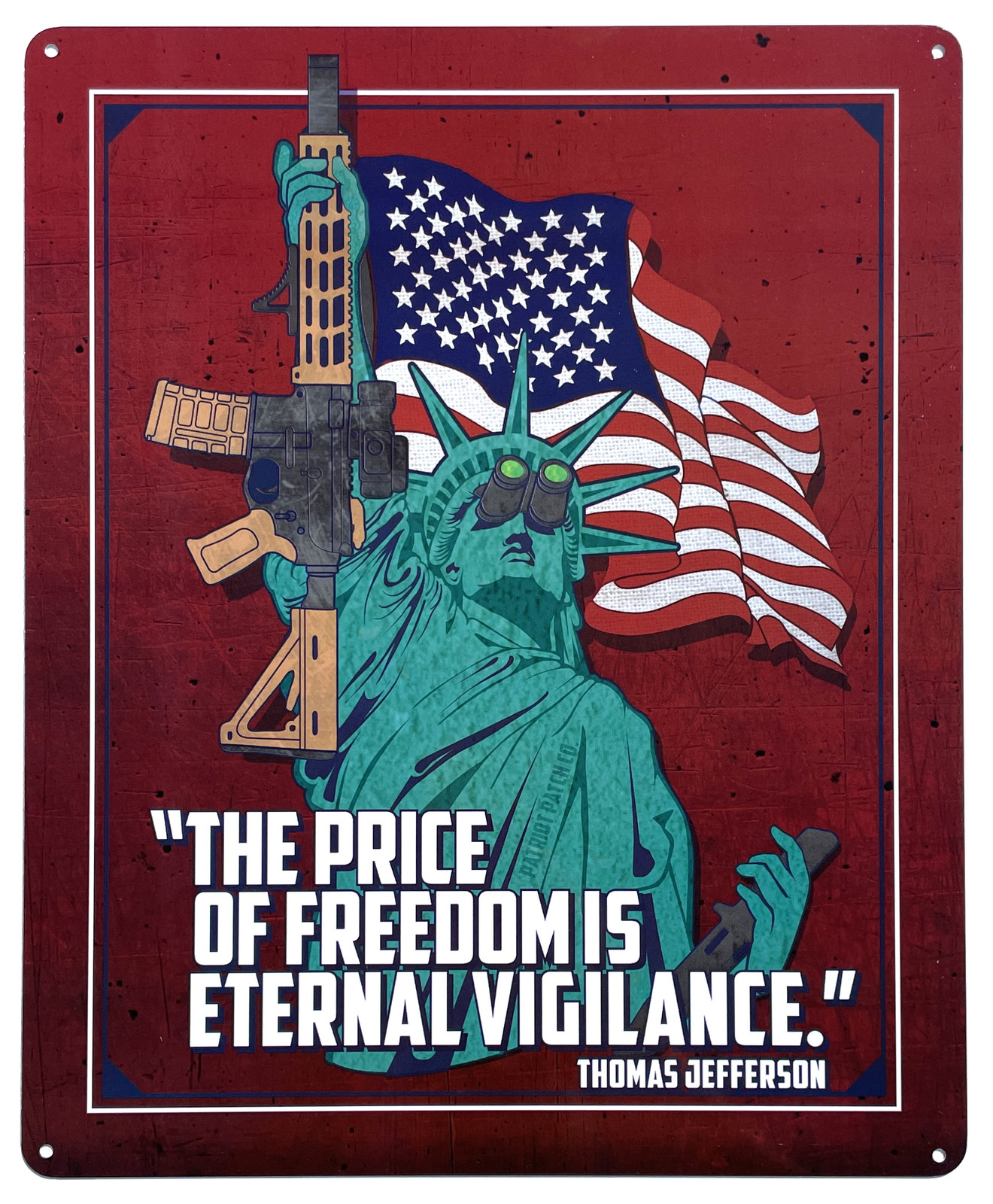 Patriot Patch Co. – Statue of Liberty – Eternal Vigilance Sign