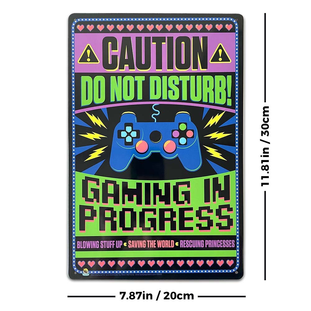 Caution Gaming In Progress Tin Sign – 20x30cm – 7.87″ x 11.81″