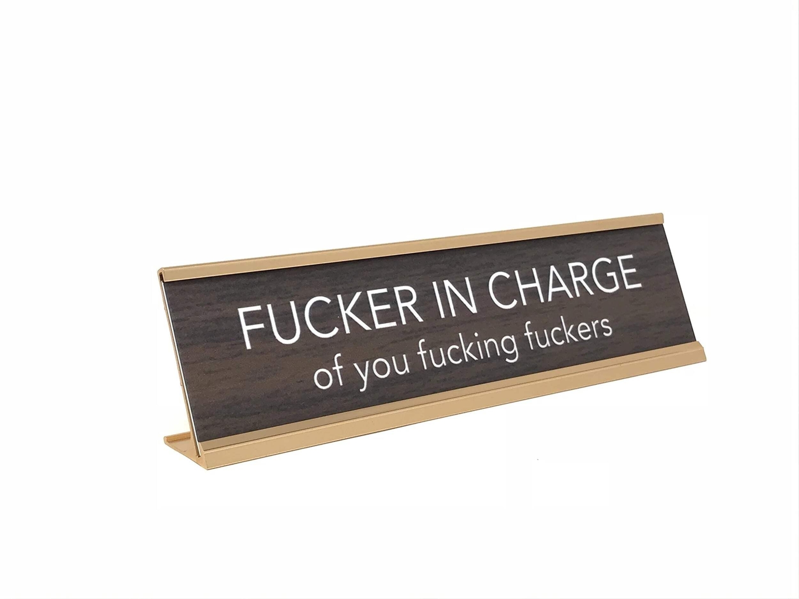 aahs!! Engraving Fucker in Charge Novelty Nameplate Style Desk Sign (Brown)