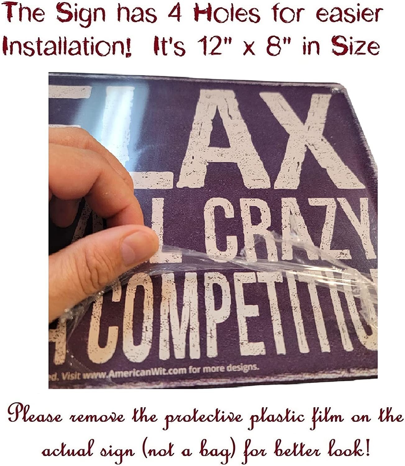 AMERICAN WIT 8″ x 12″ Tin Sign (Relax We’re All Crazy, It’s not A Competition)