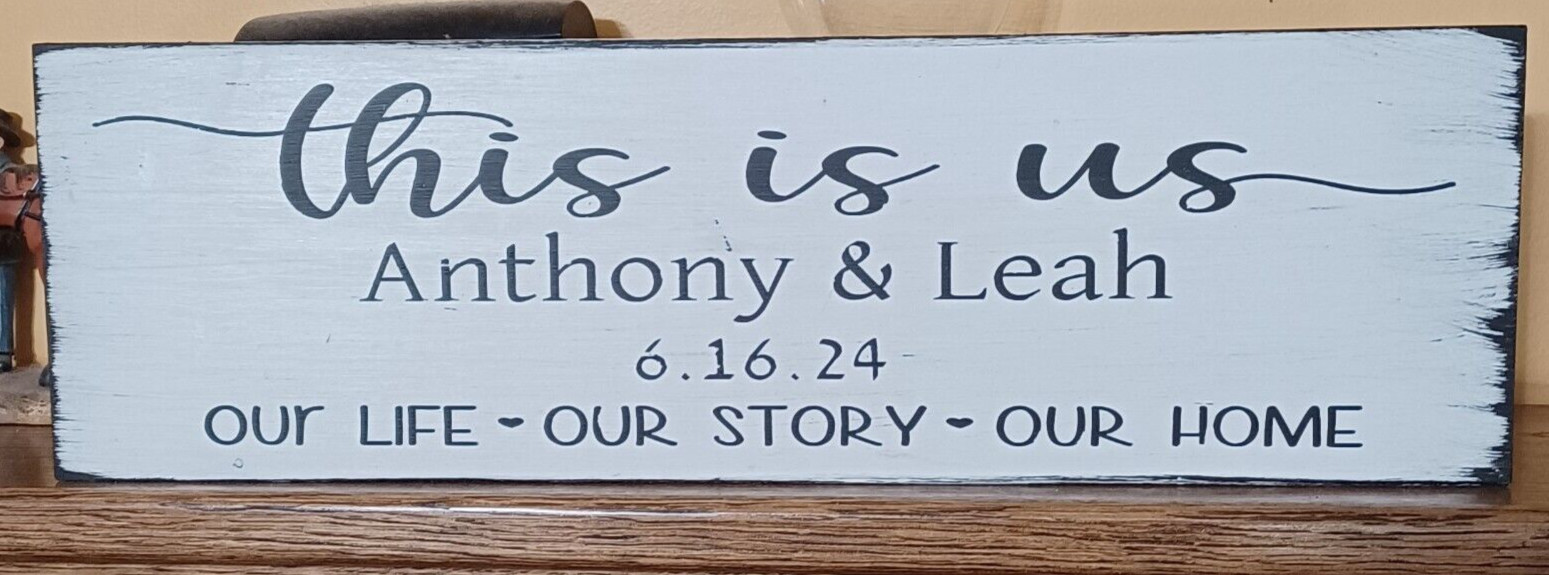Custom Wedding sign Gift can be rustic custom colors 5.5 x 18 or custom size