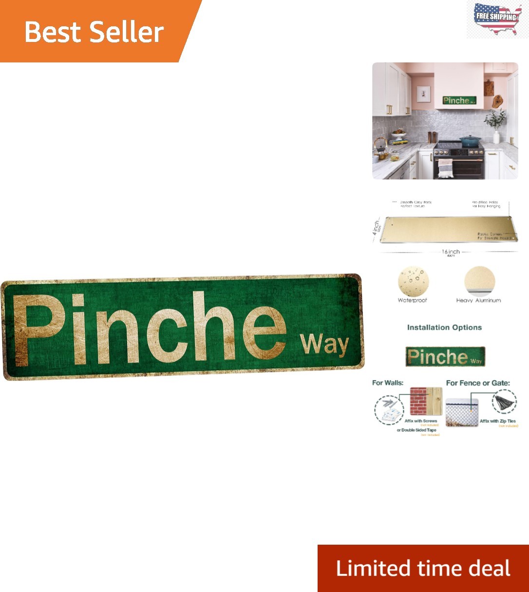 16” x 4” Colorful Pinche Vintage Tin Sign for Humorous Home Wall Décor