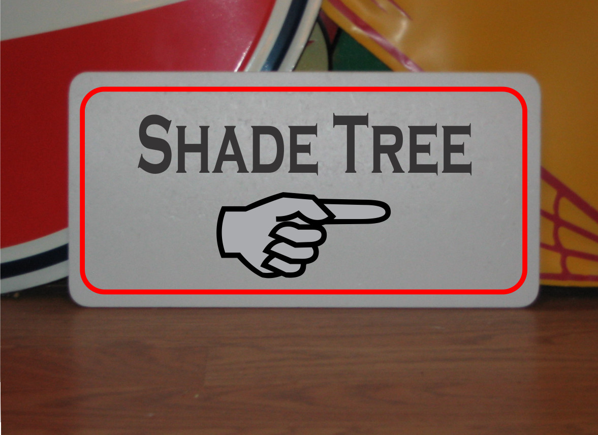 Shade Tree arrow Metal Sign