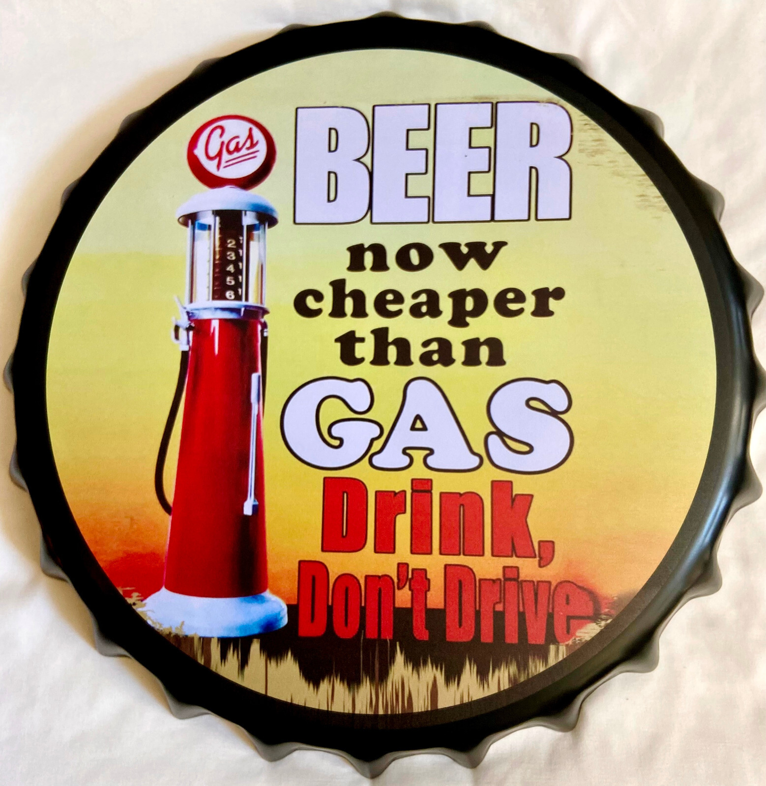 METAL BOTTLE CAP ART: BEER CHEAPER THAN GAS, 14″ CIRCULAR, RESIN PAINT, 1 Lb.