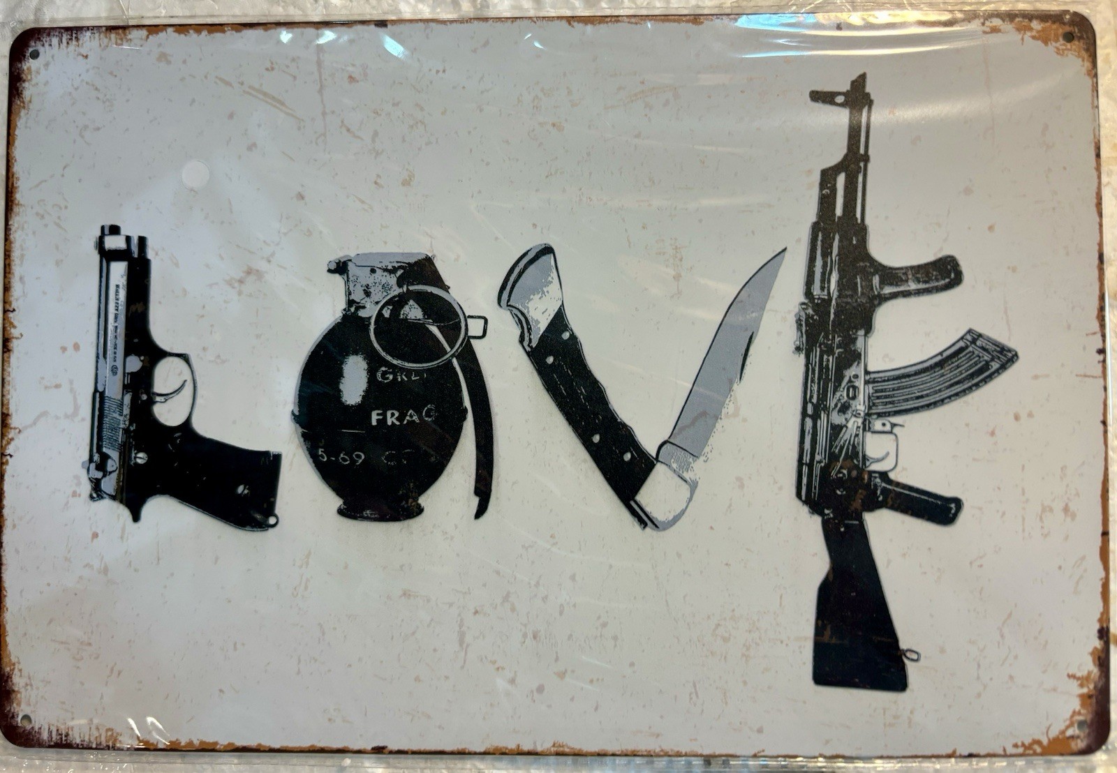 TIN SIGN 8×12 Love Guns Bombs Knives Grenades Rifles Violence Funny Ironic DD23