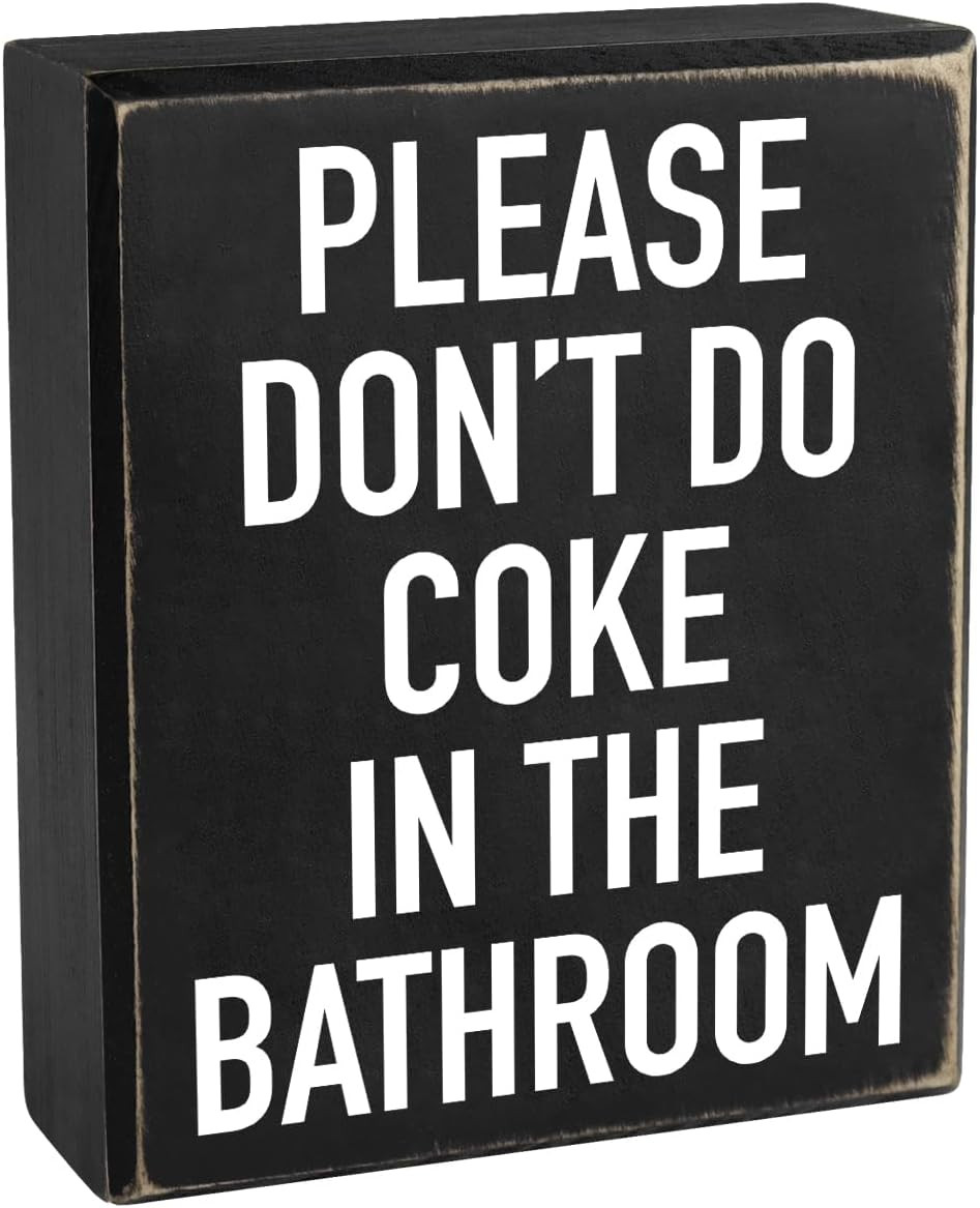 Pigort Wood Funny Bathroom Decor Sign, ‘Please Don’T Do Coke’ – 5 X 6 X 1.8 INCH