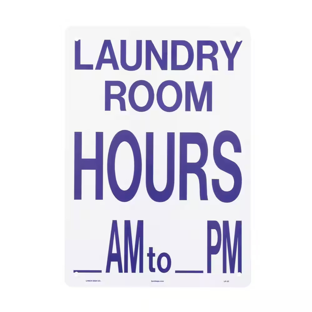 10 In. X 14 In. Laundry Room Hours AM – PM Sign Printed on More Durable, Thicker