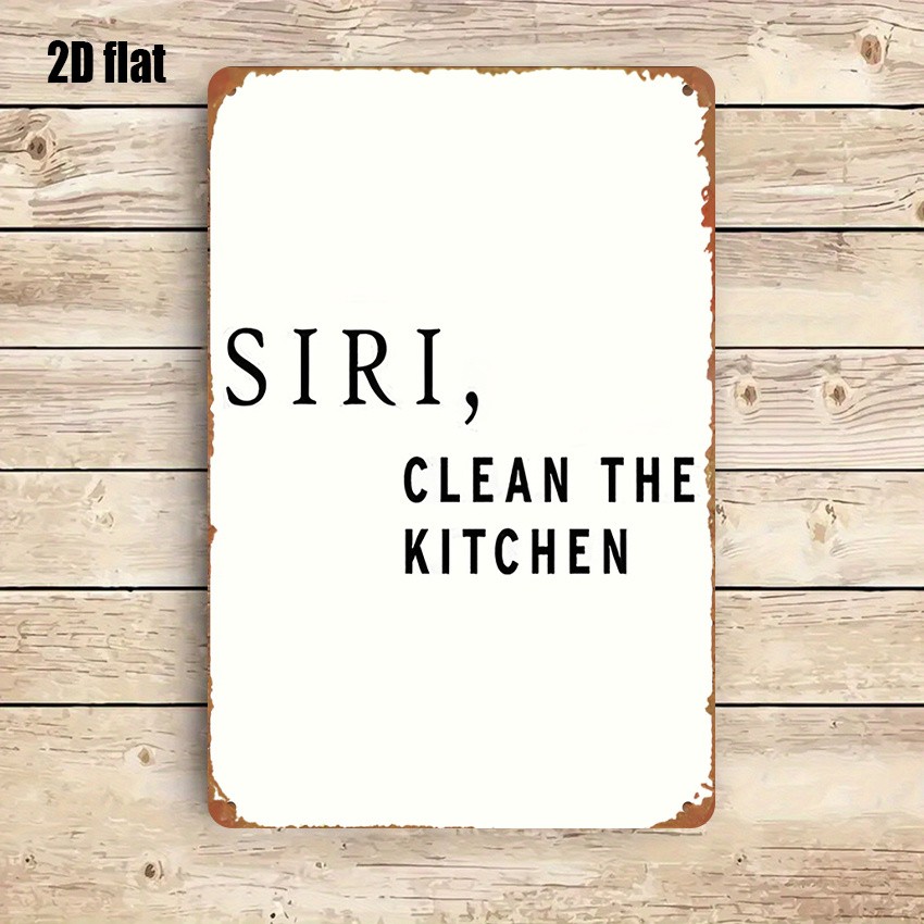 humorous dining room wall art “Siri Clean The Kitchen” retro funny plaque