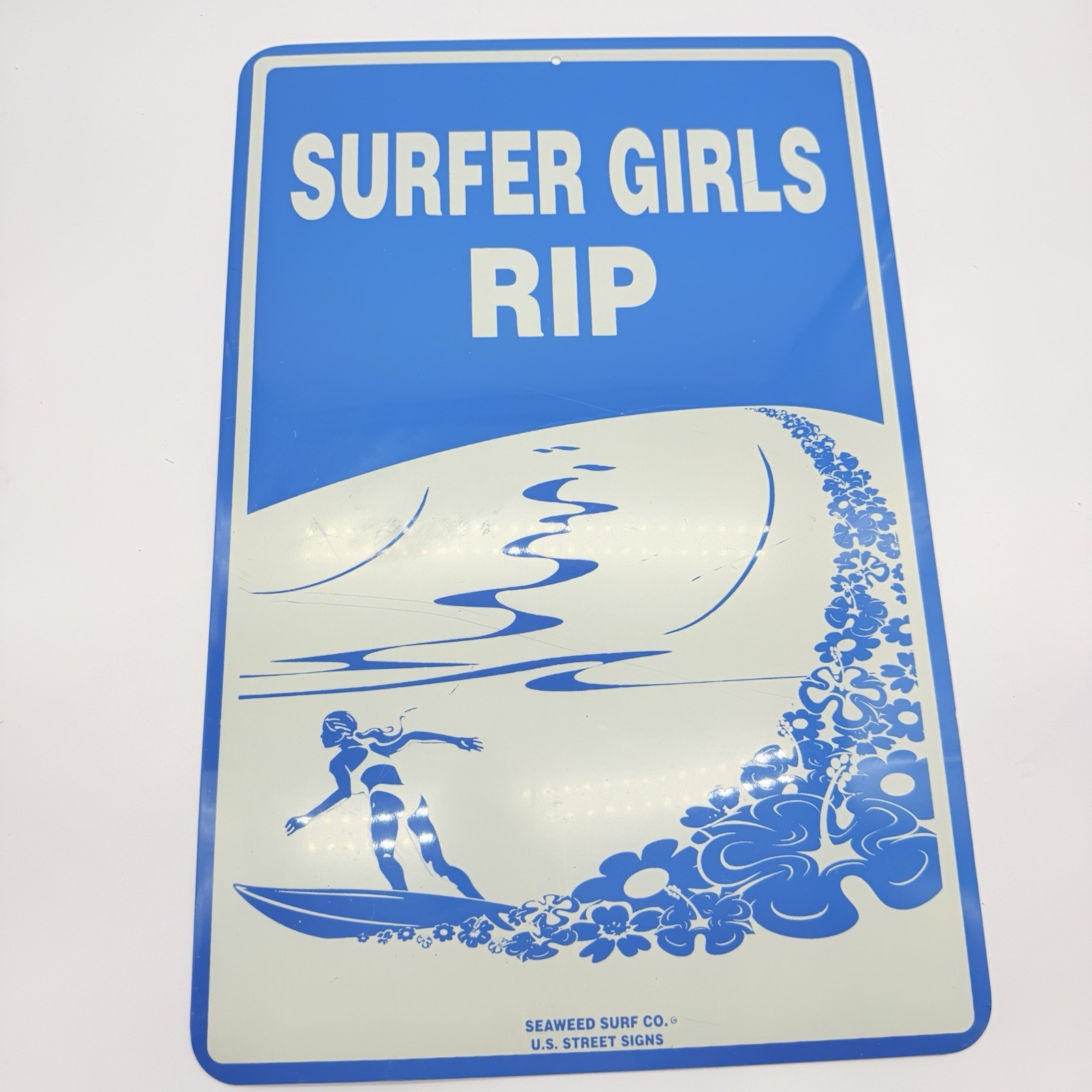 Seaweed Surf Co Girls Can Rip Metal Street Sign 18X12 Surfer Wave Hawaii Cali