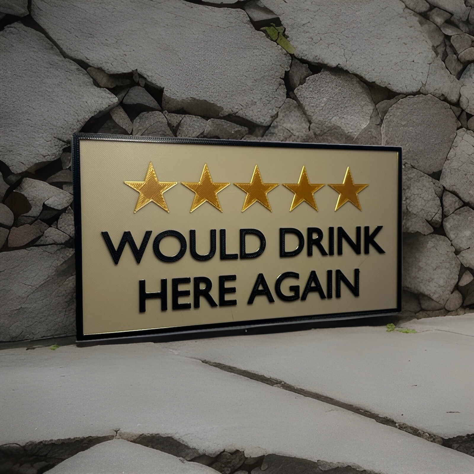 Would Drink Here Again Sign – Funny 5 Star Bar Decor – Home Pub 4×8 In. Wall Art