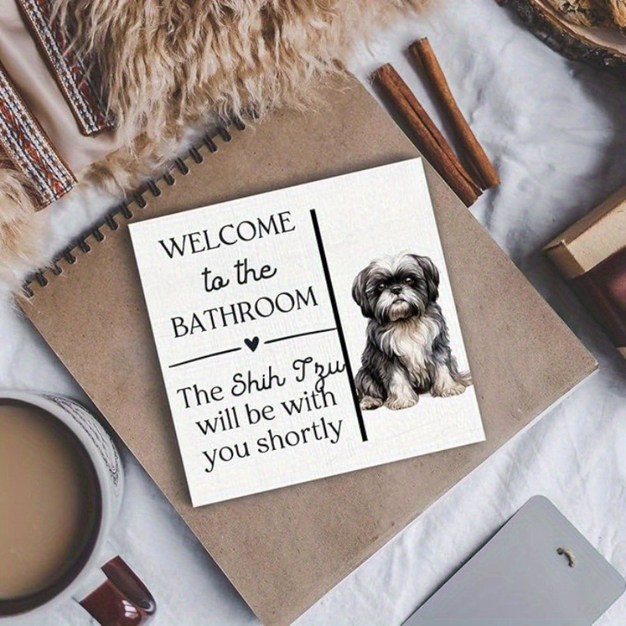 2D 1P Funny Wooden Box Sign “Shih Tzu Will Be with You” Bathroom Decor Gift 5×5