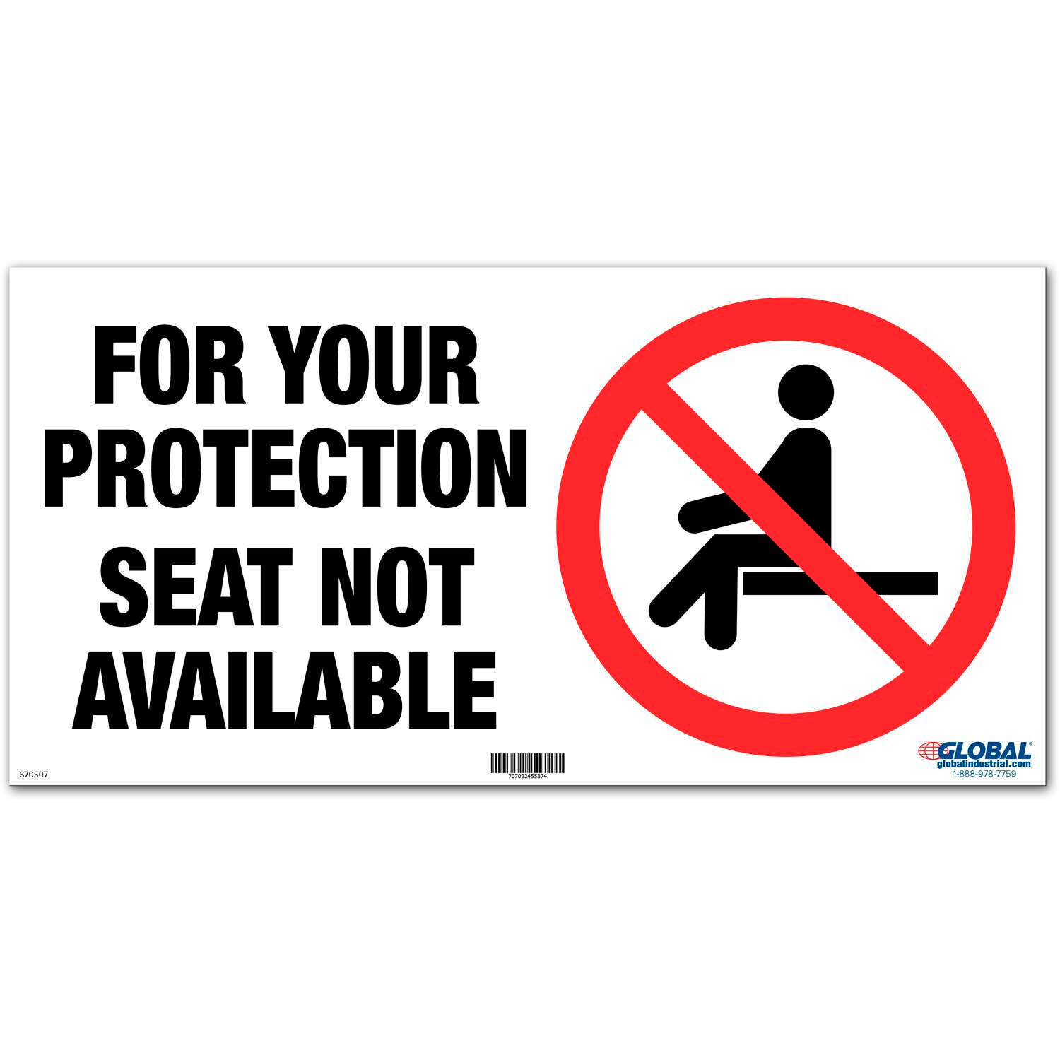 Global Industrial Seat Not Available Adhesive Sign 12″W x 6”H For Wall Seat or