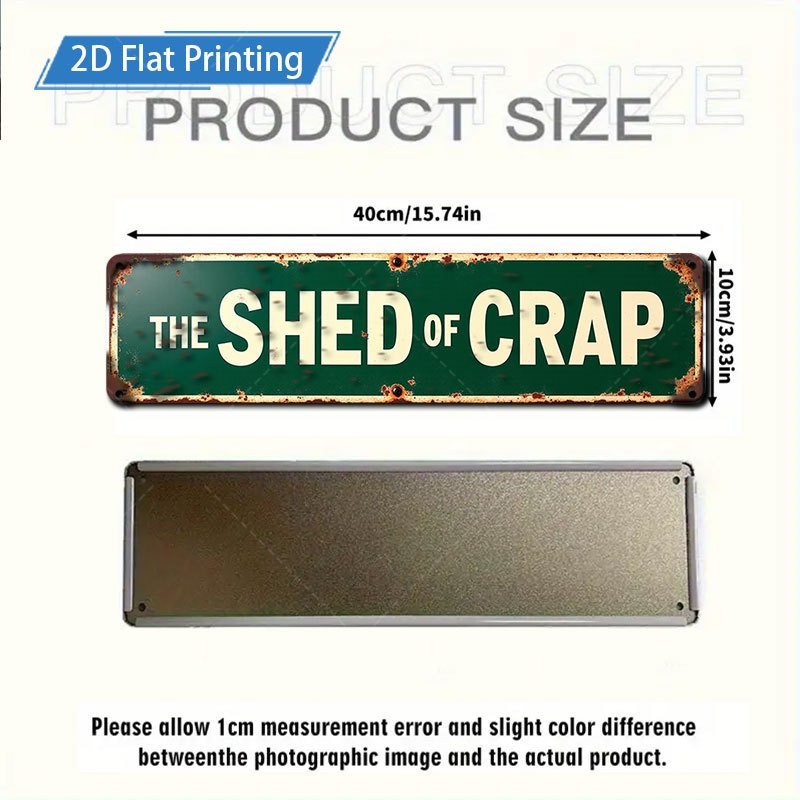 2D Flat Iron Sign 1.57x16in Rustic The Shed of Crap Vintage Outdoor Wall Art