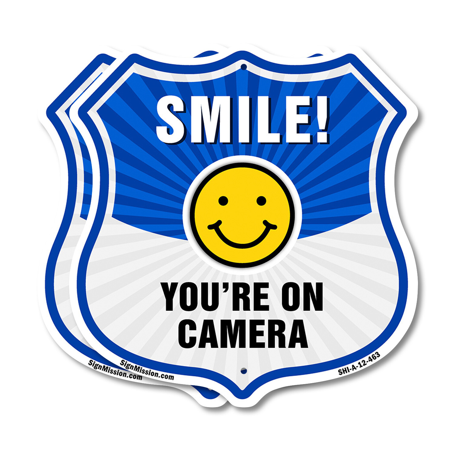 Smile You’re On Camera Shield Sign Smile You’re On Camera Shield Shaped Sign