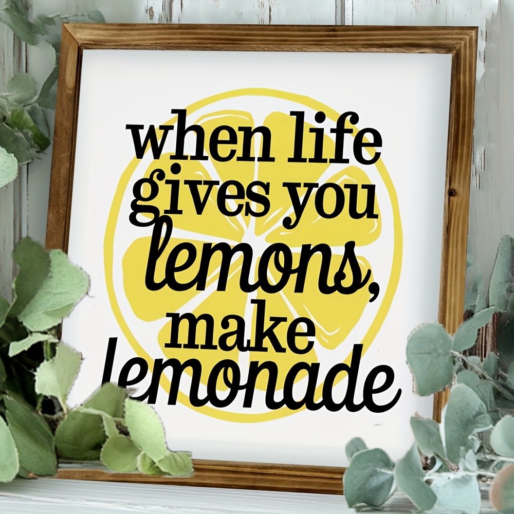 When Life Gives You Lemons Make Lemonade Yellow Slice Square Wooden Plaque Decor