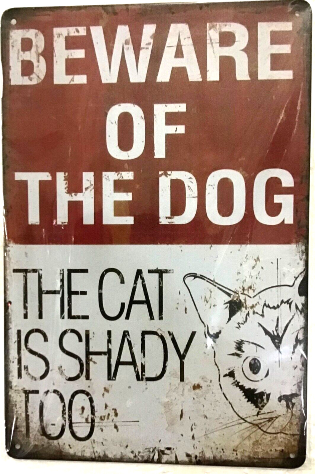 TIN SIGN 8×12 Beware dog cat shady funny pets family home animals wall door 1pc1