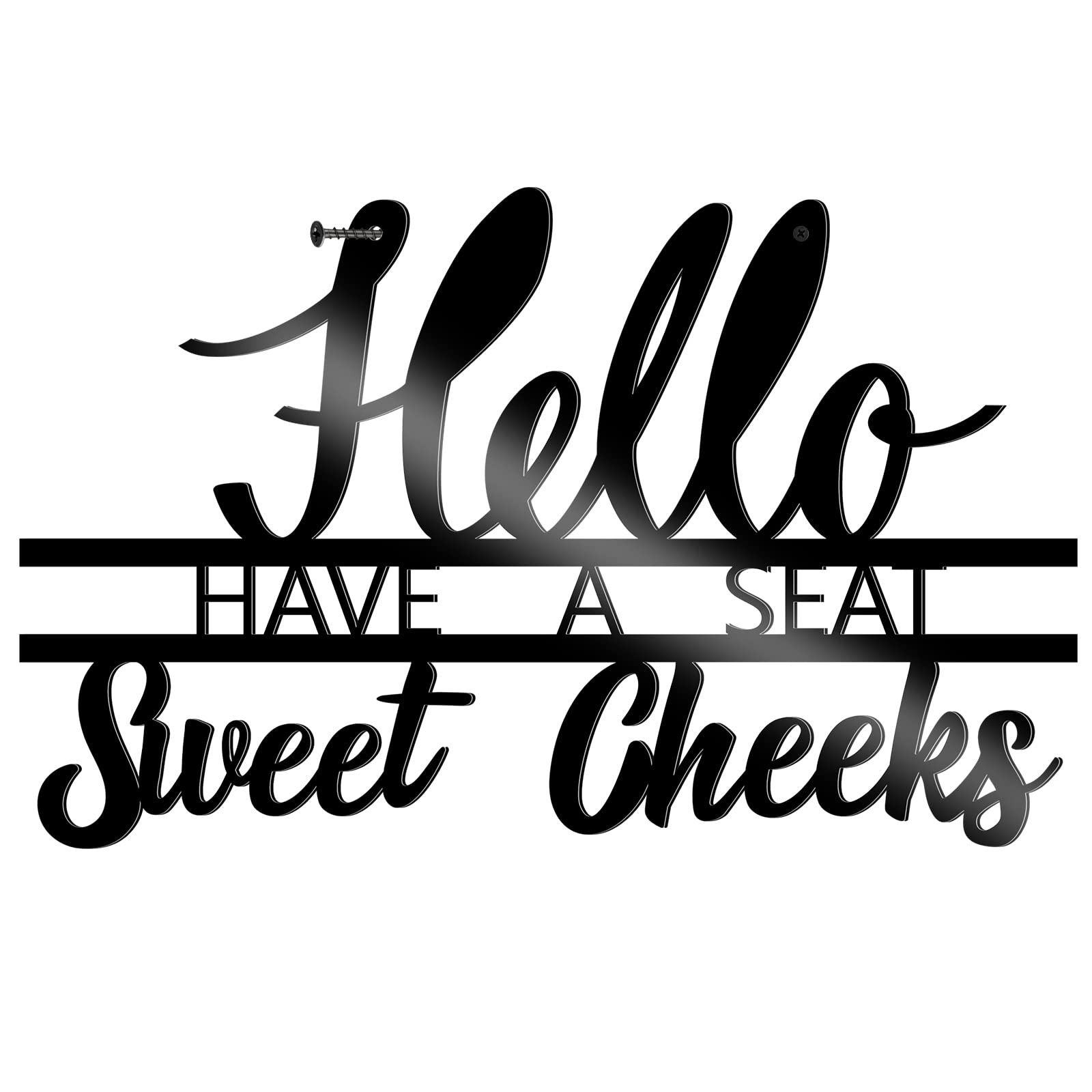 Demissle Hello Sweet Cheeks Sign Have a 30 x 21 cm / 11.8 x 8.3 inches, Black