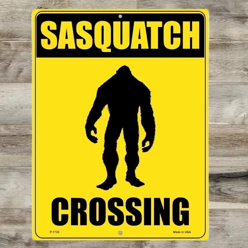Sasquatch Crossing 9″ x 12″ Novelty Metal Sign Made In The USA Shrink Wrapped