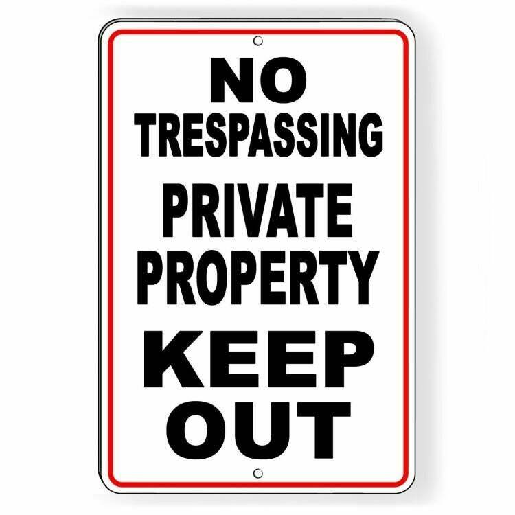 No Trespassing Private Property Keep Out Sign / Decal / Snt011 / Magnetic