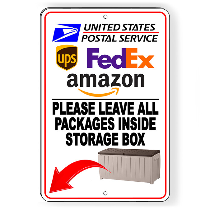 Please Leave All Packages Inside Storage Box Arrow Left Sign METAL deliver SI238