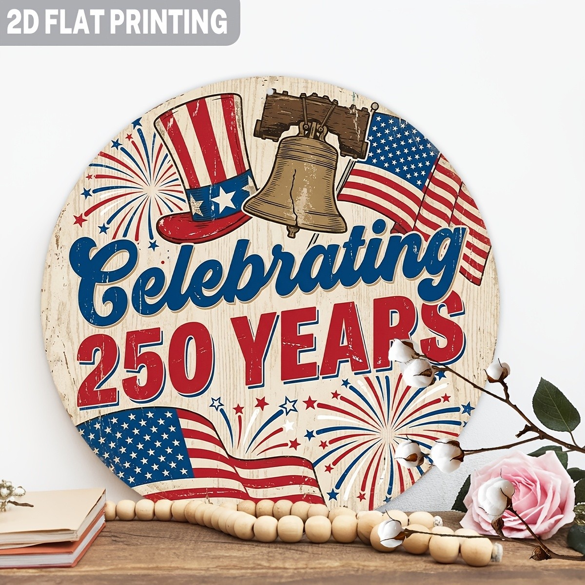 Vintage Metal Sign Aluminum 8 Inch Round Celebrating Years Patriotic Funny