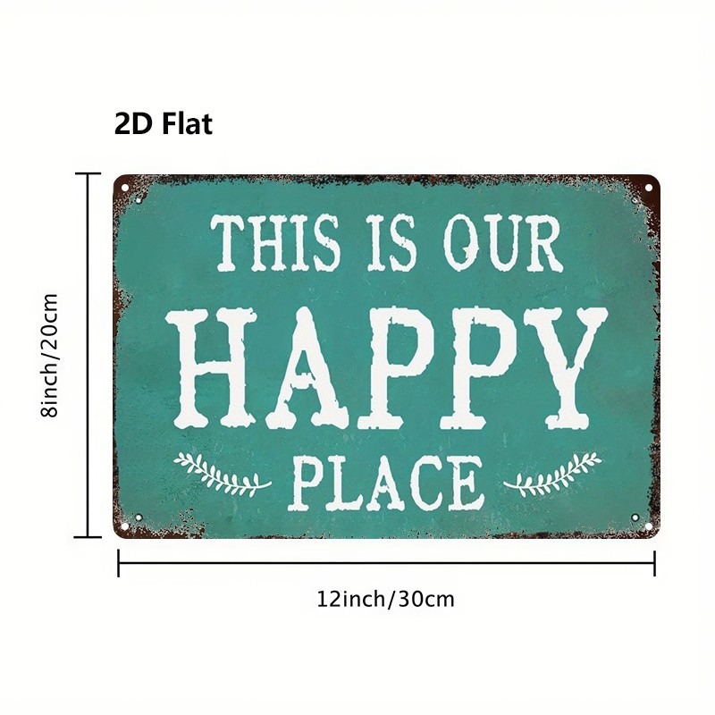 Vintage Metal Sign “This Is Our Happy Place” 8X12 Inches