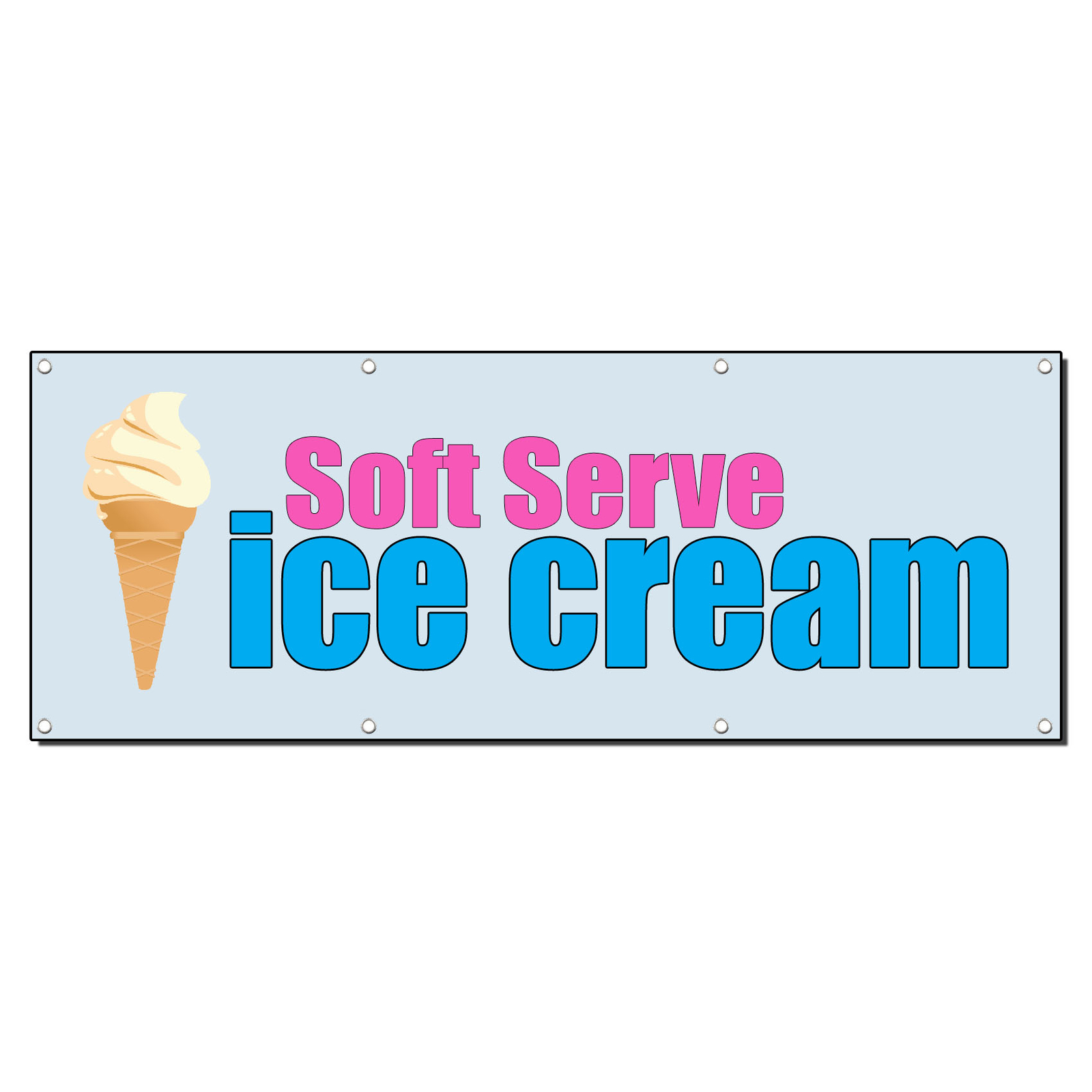 Soft Serve Ice Cream Vinyl Banner Sign 13oz Grommets Concession Stand Outdoor