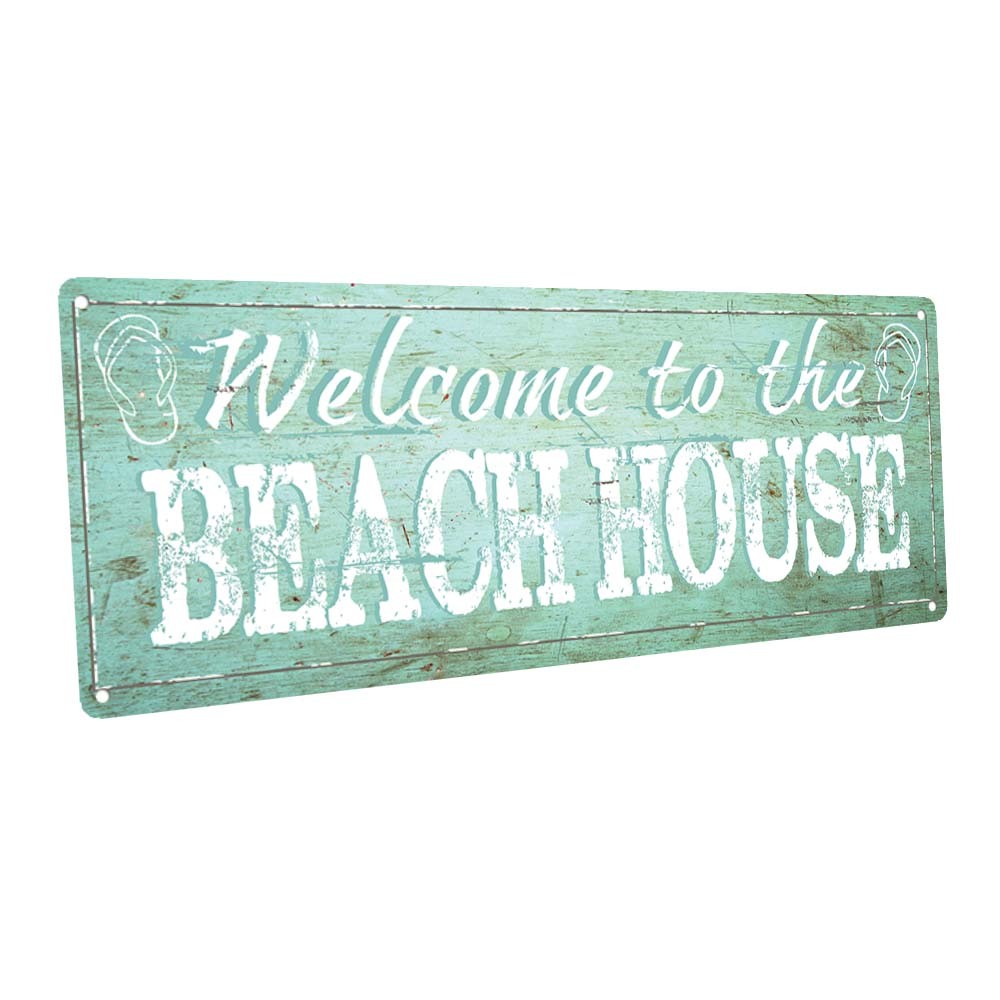 Welcome to the Beach House Metal Sign; Décor for Beach House or Coastal Home
