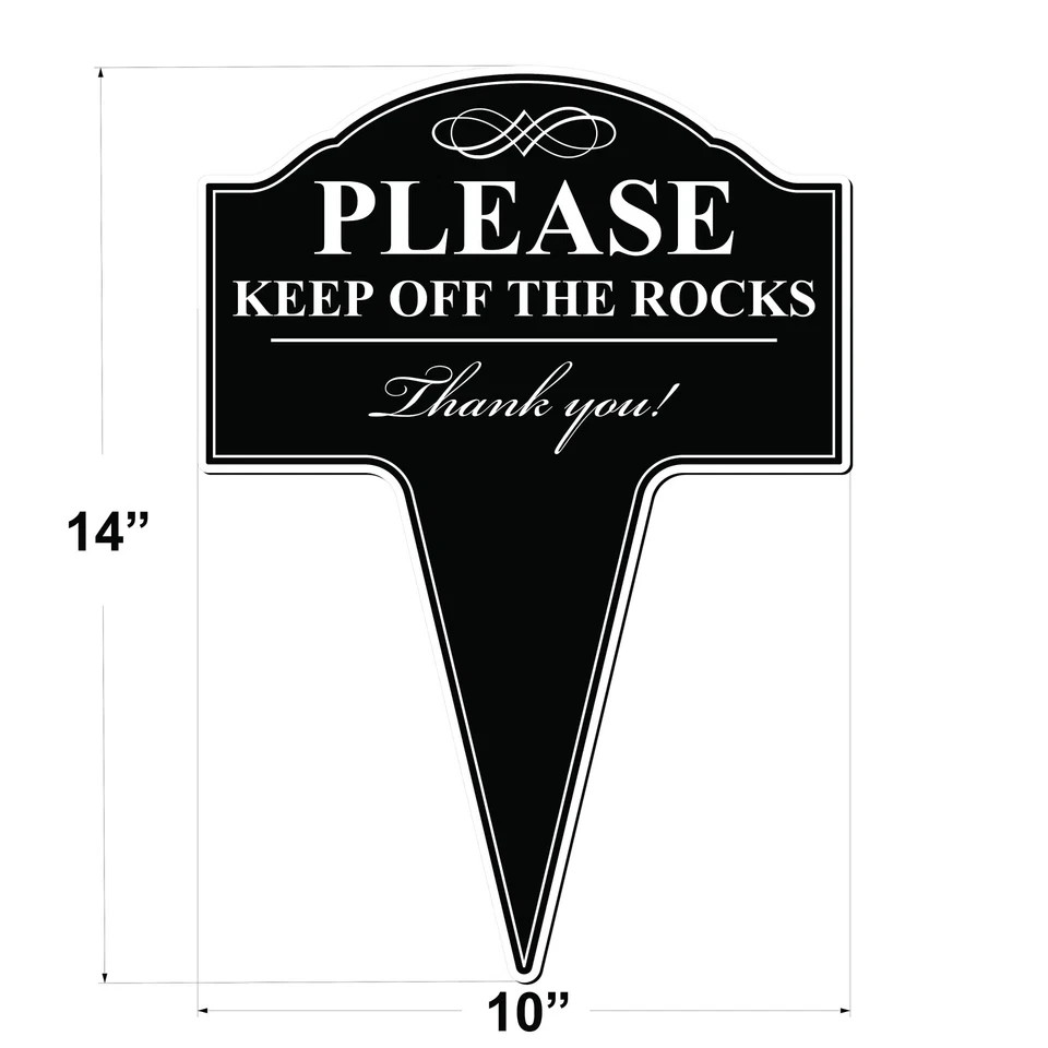 Please Keep Off The Rocks Aluminum Yard Sign 10×14
