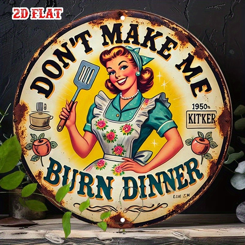 Vintage Round Sign Aluminum 8 Inch Round Funny Bold Graphics Kitchen