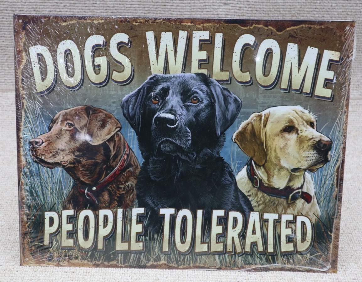 Tin Signs Dogs Welcome People Tolerated Pets Nature Animals Cute Wall Art Decor