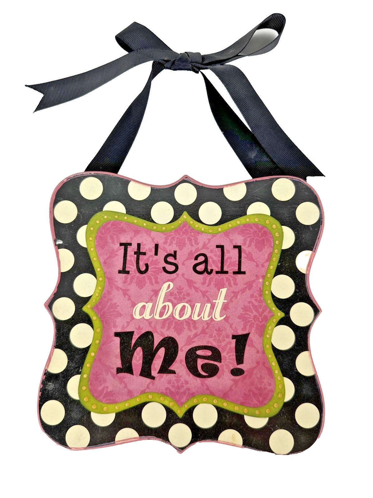 “It’s All About Me!” Hobby Lobby Home Decor 6.5×6.5in