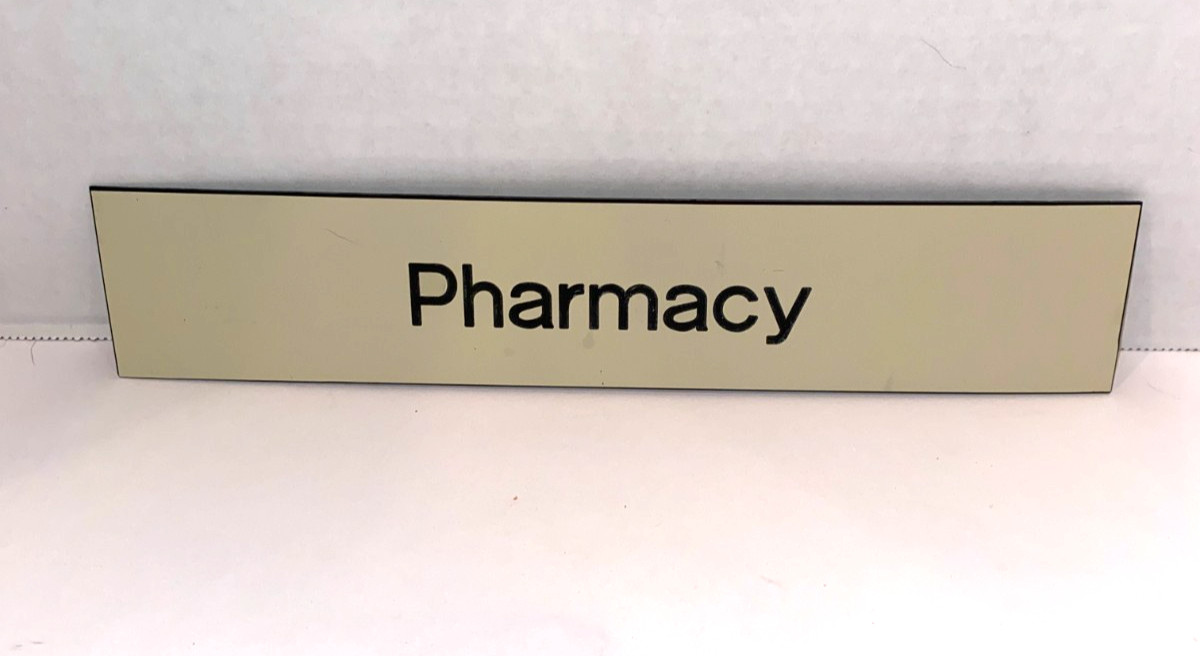 Engraved “Pharmacy” Door/Wall Mounted Sign Unbranded