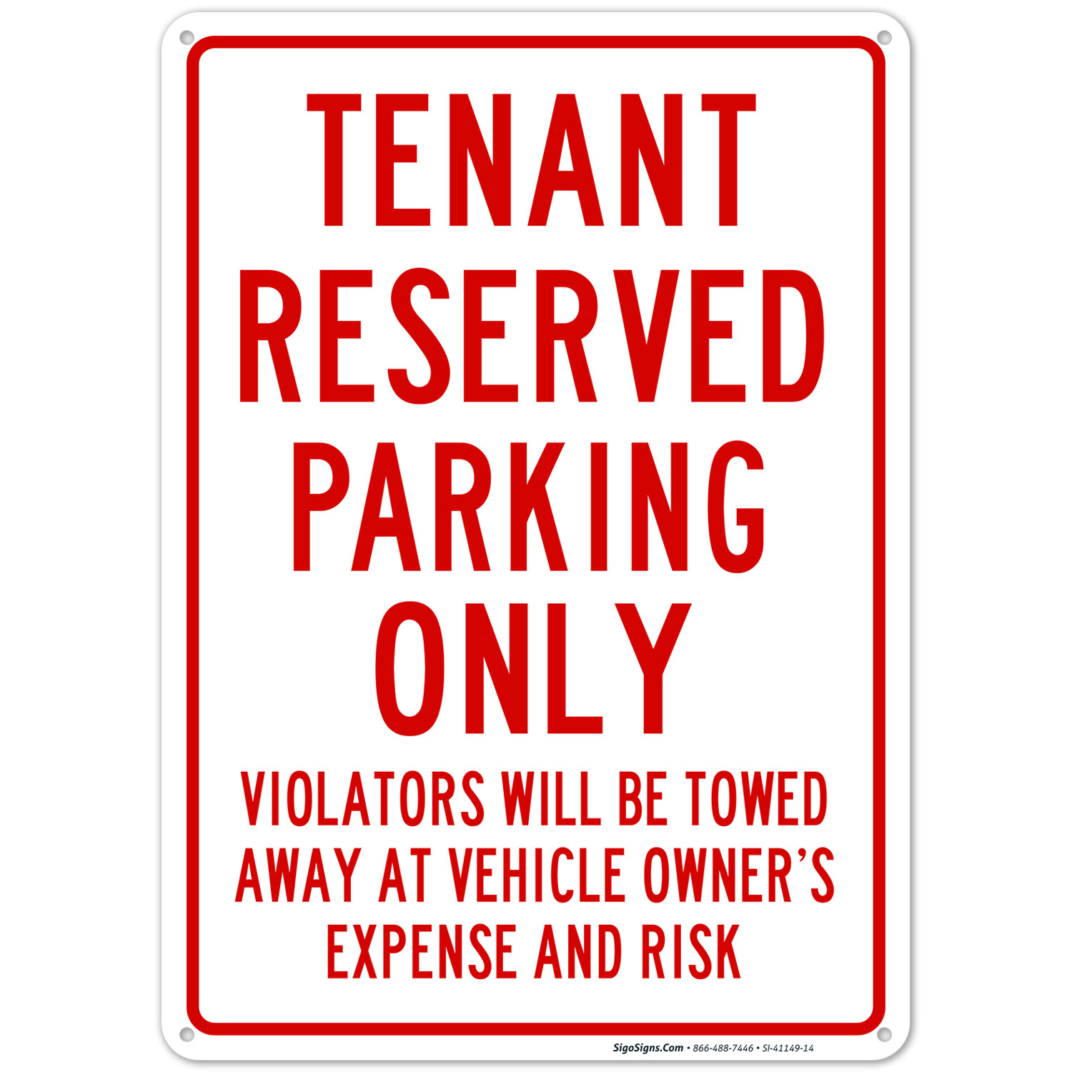 Tenant Reserved Parking Only Sign,