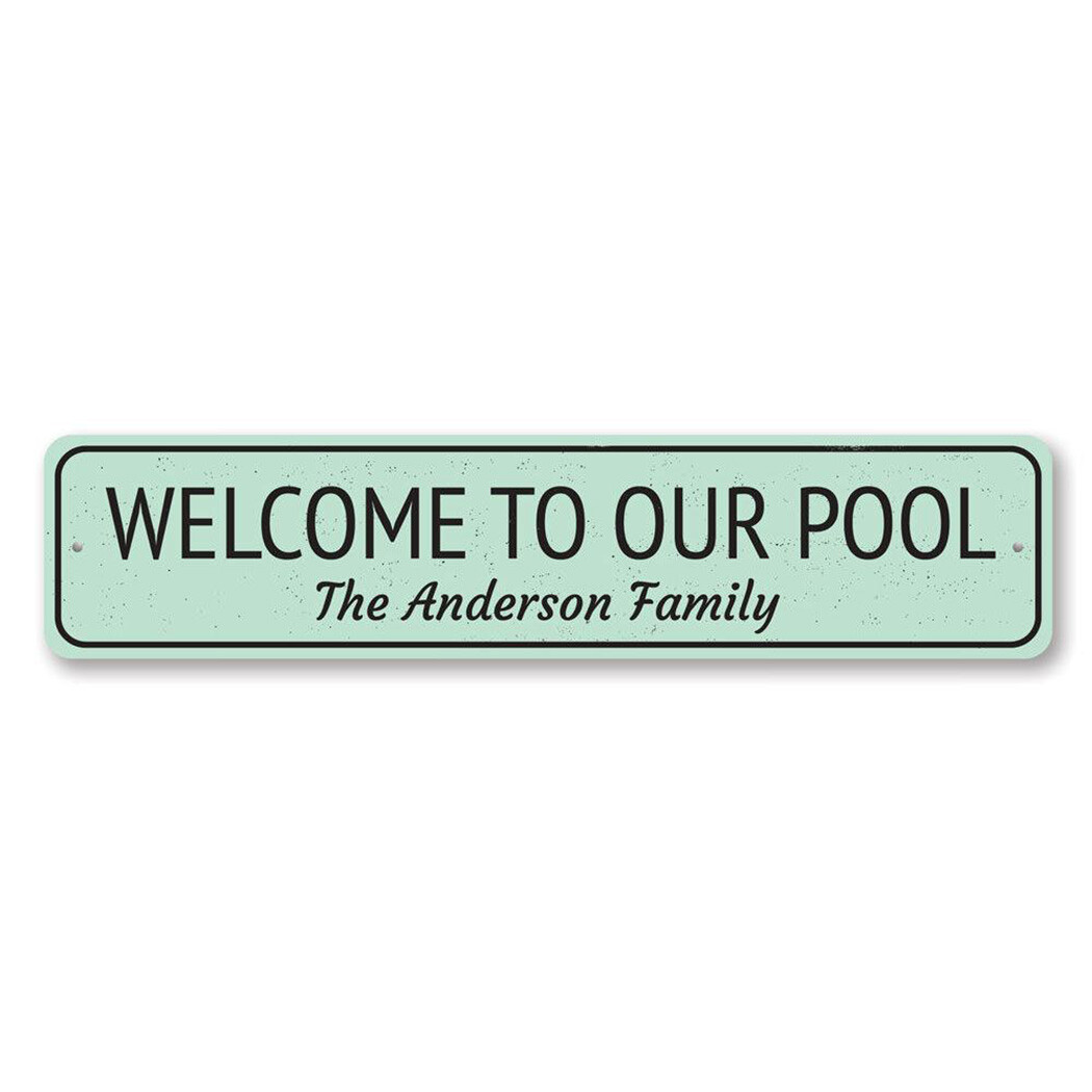 Welcome To Our Pool Sign, Personalized Family Name Metal Wall Decor – Aluminum