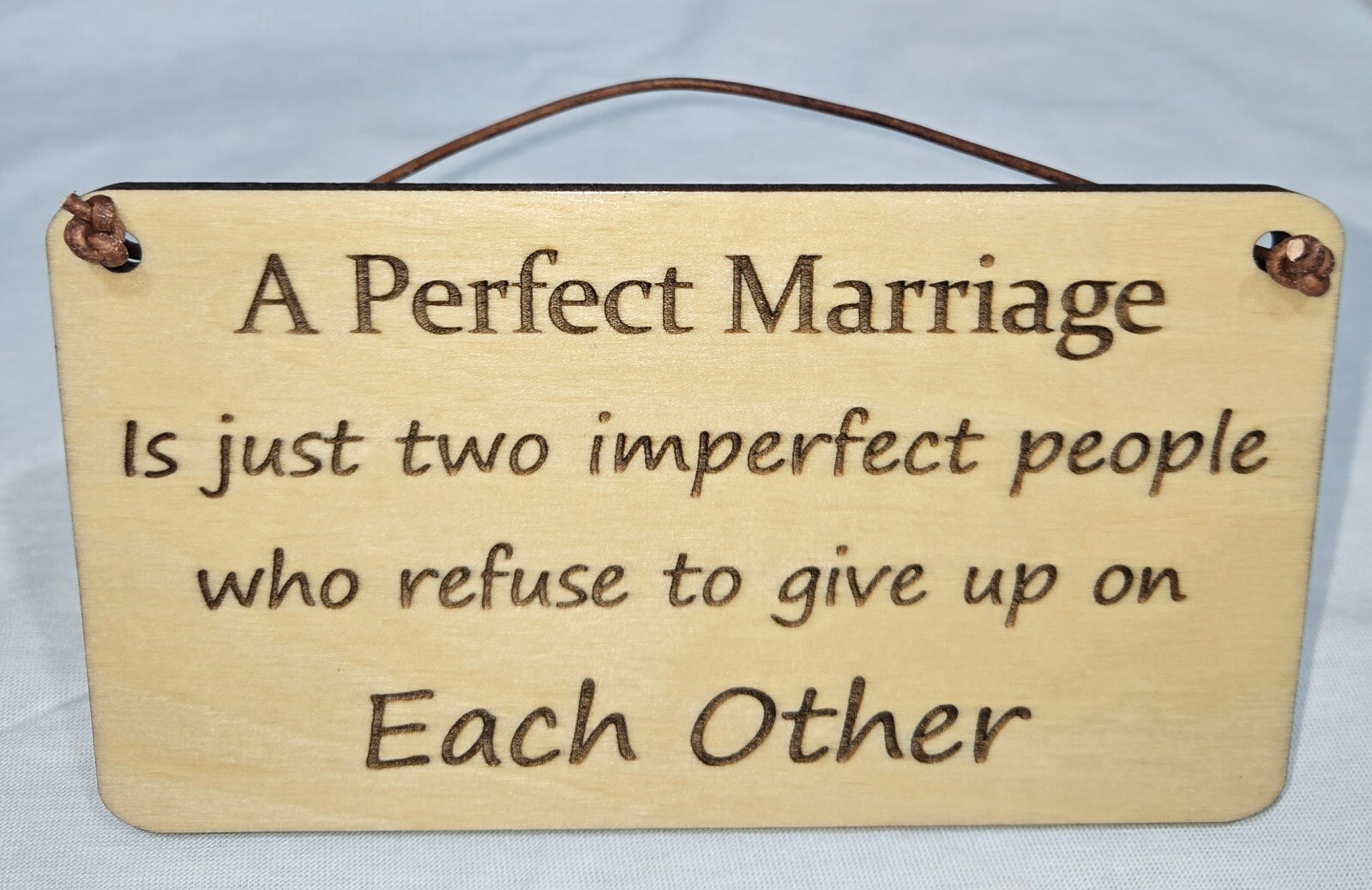 Perfect Marriage Sign wood and leather hanging strap engraved