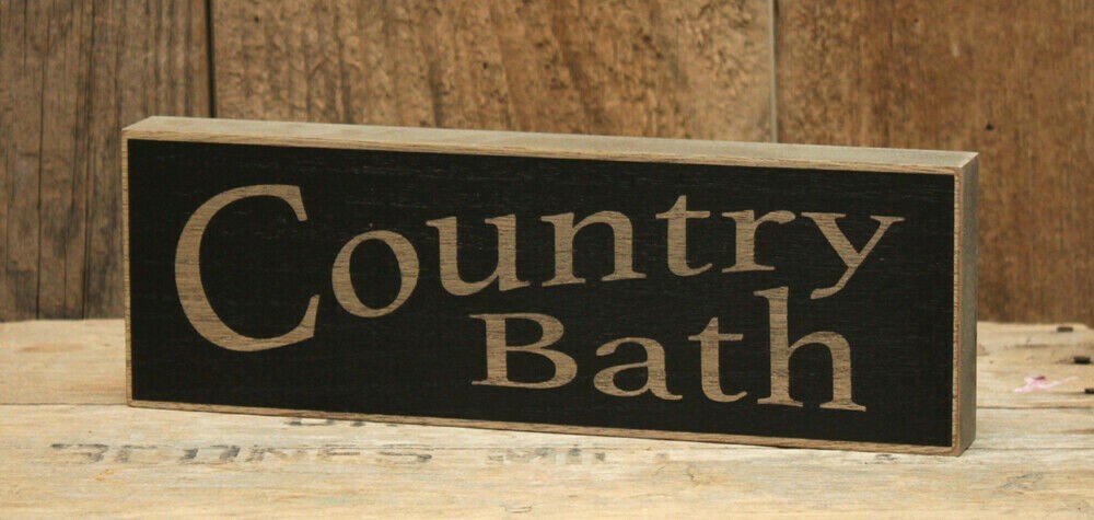 NEW Country Bath Solid Wood Sign 9.5″ x 3″ x 1″ Rustic Country Shelf Sitter