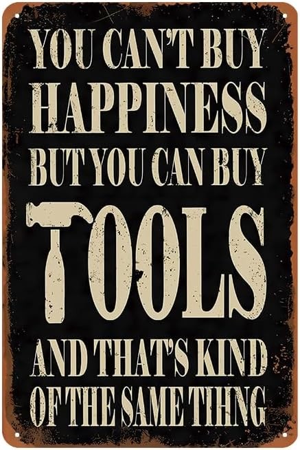 Funny Metal Garage Signs for Men – You Can Buy Tools Sign, Vintage Tin Signs for