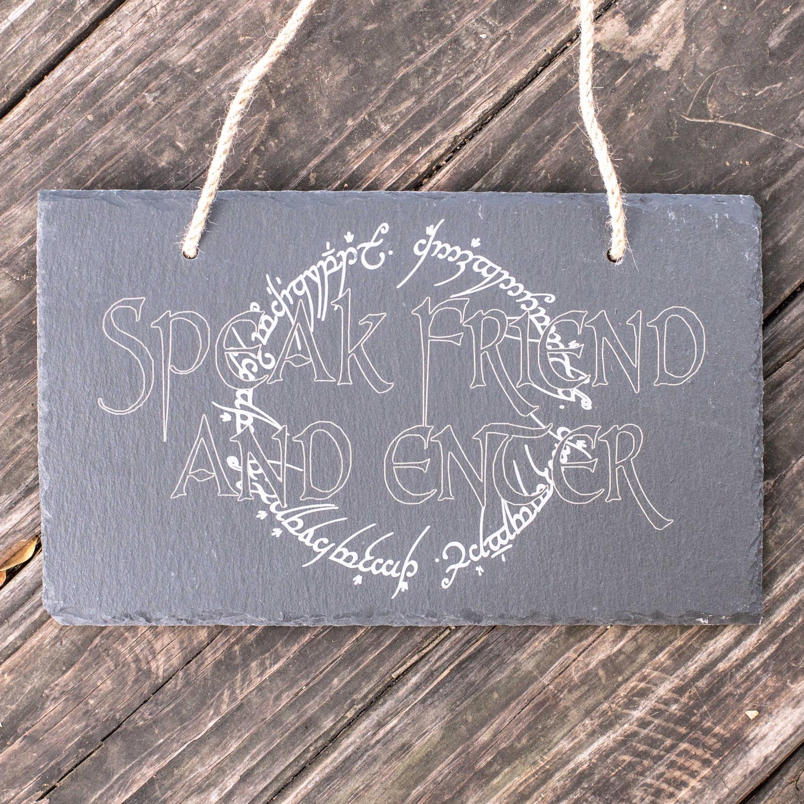 Sign – Slate – Speak friend and enter – 12x7in