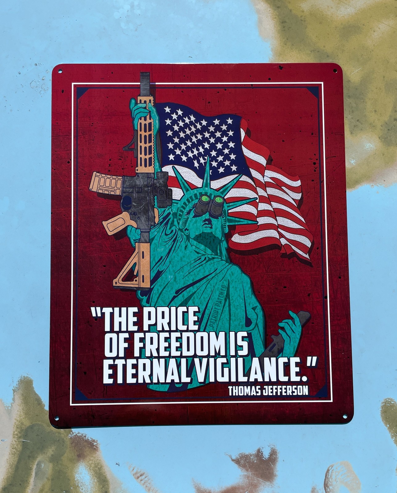 Patriot Patch Co. – Statue of Liberty – Eternal Vigilance Sign