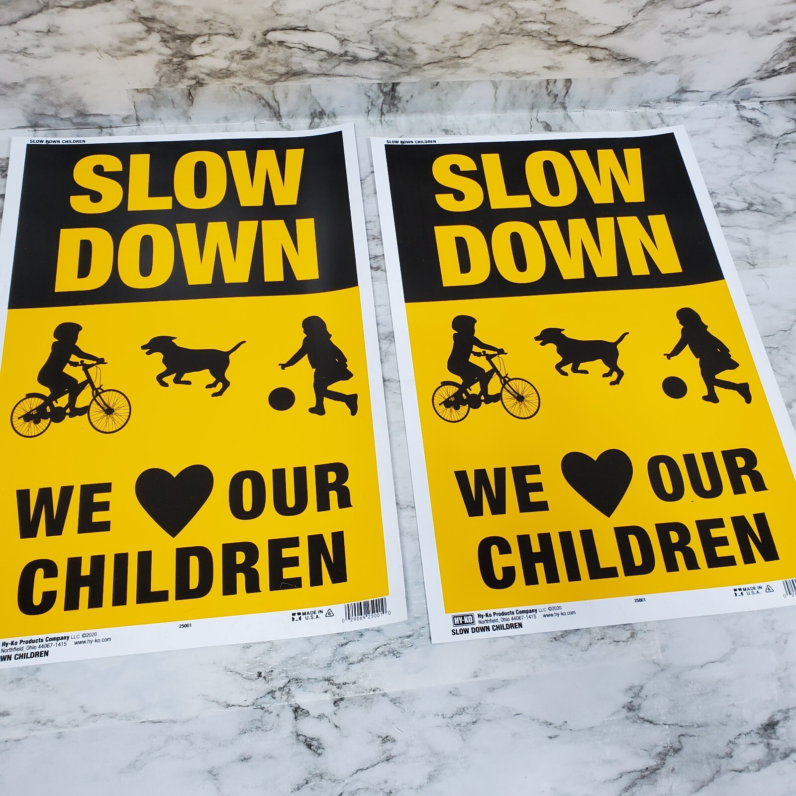 Hy-Ko Slow Down We Love Our Children Sign 12″ x 18″ Weather-Resistant – Lot of 2