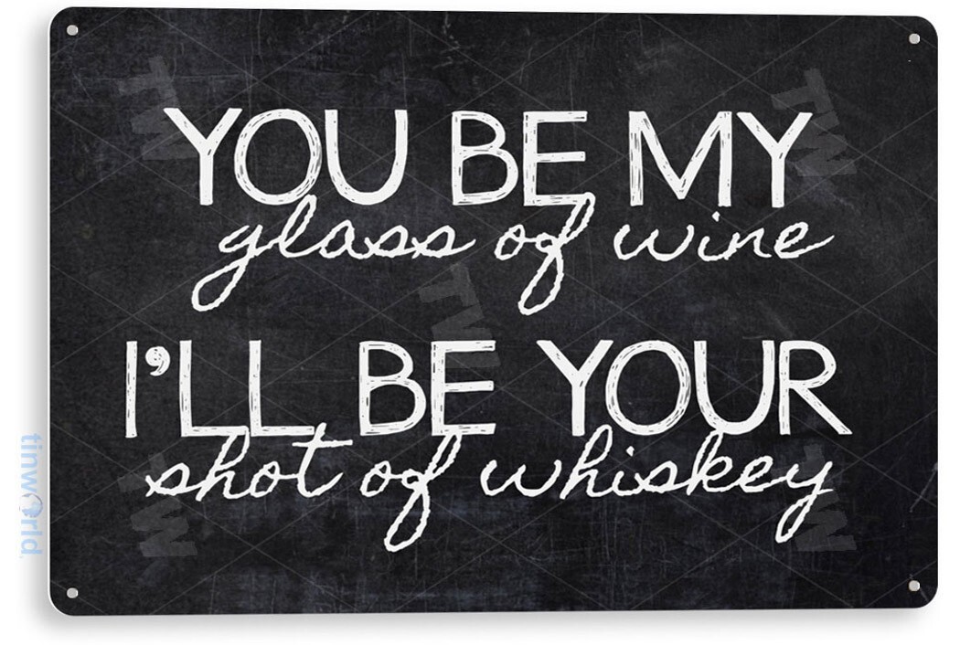 TIN SIGN Wine & Whisky Metal Décor Cottage Kitchen Store Farm Ranch Bar A686