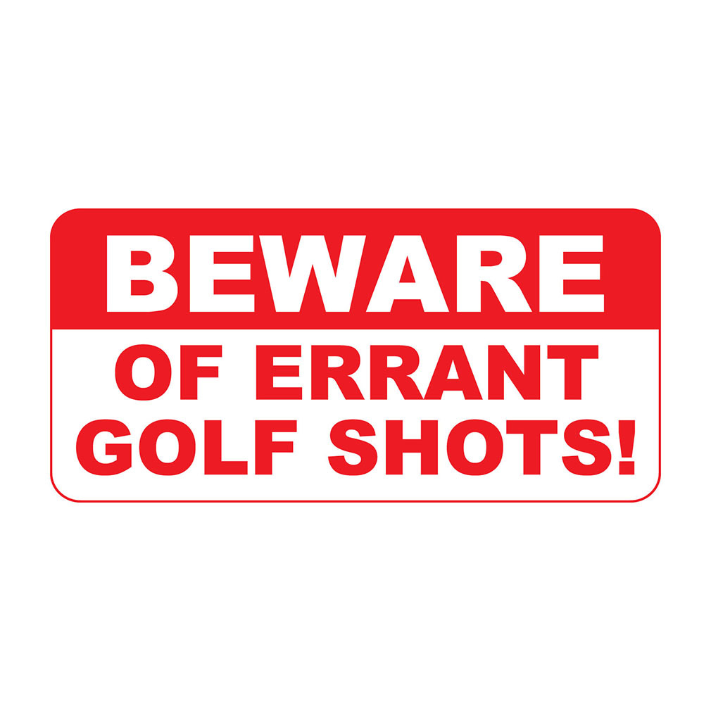 Beware Of Errant Golf Shots Retro Vintage Style Metal Sign – 8 In X 12 In